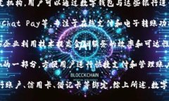 数字钱包（Digital Wallet）并不特指某一种传统银行