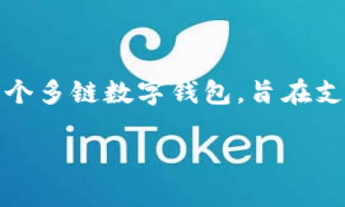 “tpwalleteth-1” 可能是与 TP Wallet 或类似的加密货币相关的特定名称或标识符。 TP Wallet 是一个多链数字钱包，旨在支持各种区块链和加密资产。后缀“eth-1”可能指的是与以太坊（Ethereum）网络的某种兼容性或版本有关。

如果有具体的上下文，或者该术语的使用场景，可以提供更多详细信息，以便更准确地解释其含义。