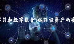 在讨论TP Wallet的私钥是否可以设置成中文之前，