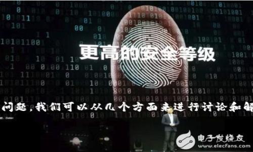 对于“tpwallet建了两个地址算几个账户”这个问题，我们可以从几个方面来进行讨论和解答。以下是内容的大纲及每个部分的详细介绍。

### TPWallet地址与账户的关系解析