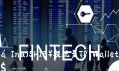 如何将Shiba Inu（SHIB）提现至TP Wallet的详细指南