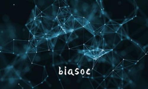 biasoc